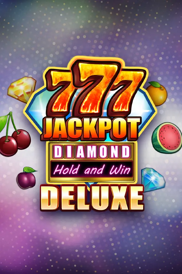 777 Jackpot Diamond Hold and Win Deluxe